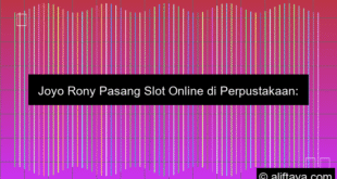 Joyo Rony Pasang Slot Online Di Perpustakaan